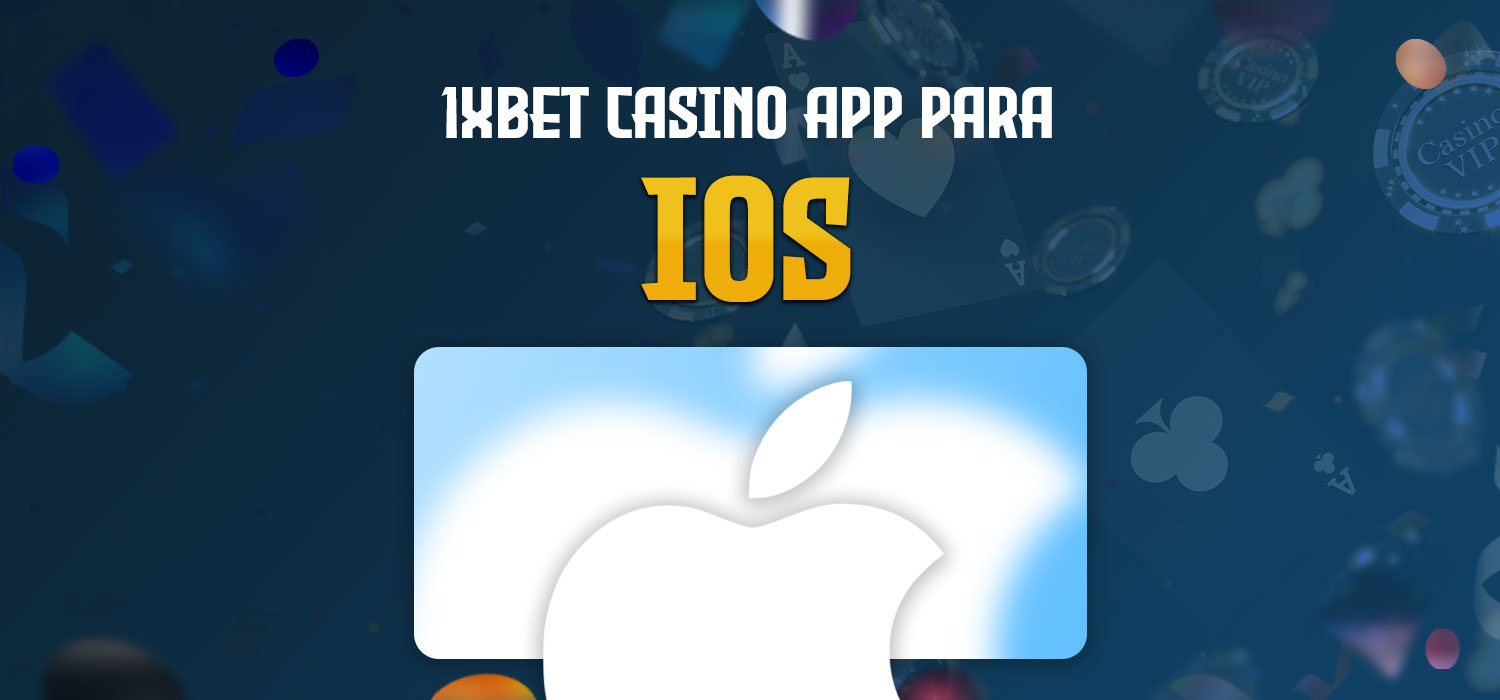 1xbet casino app para ios