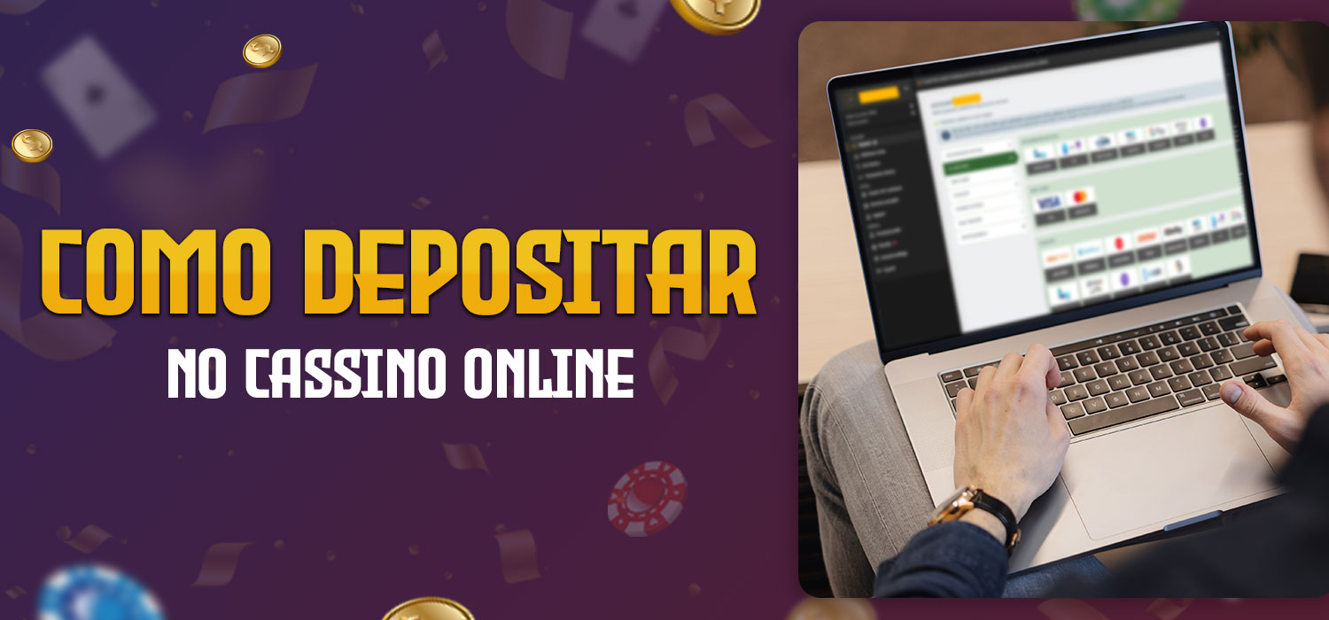 Para depositar dinheiro na sua conta e começar a jogar com dinheiro real num casino do Brasil, você precisa de seguir alguns passos simples.