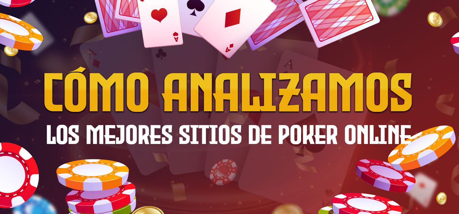 como analisamos os melhores sites de poker online por dinheiro real