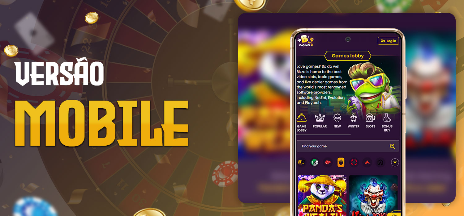 versão mobile para jogos no bizzo casino