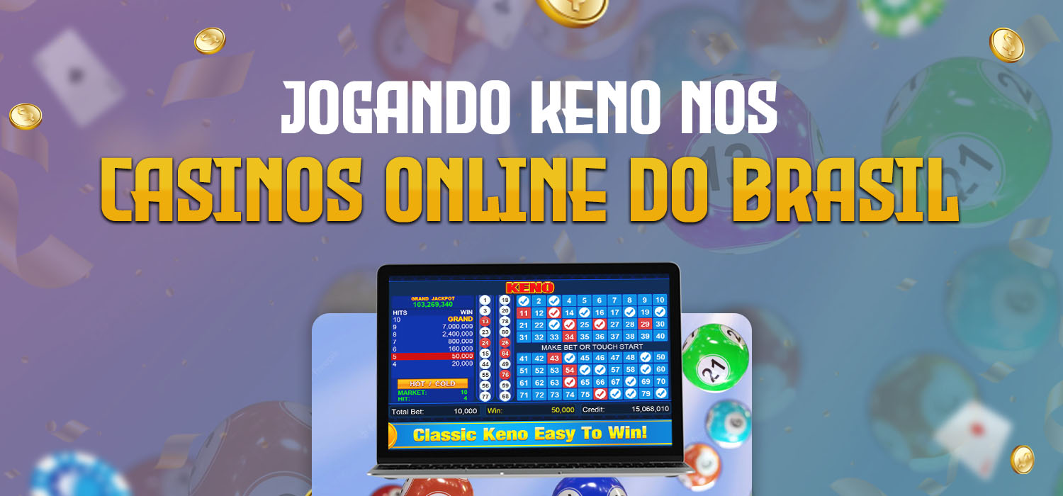 jogando keno nos casinos online do brasil