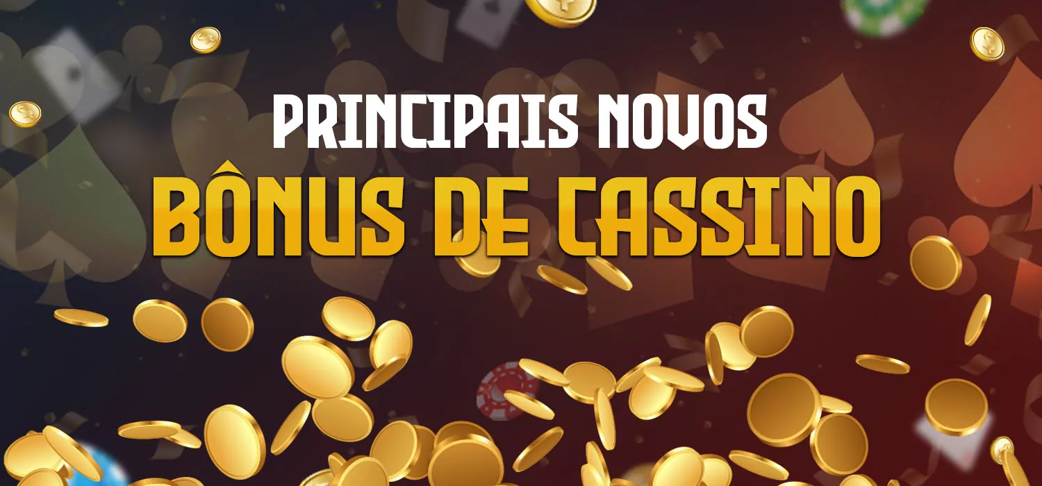 principais novos bônus de cassino