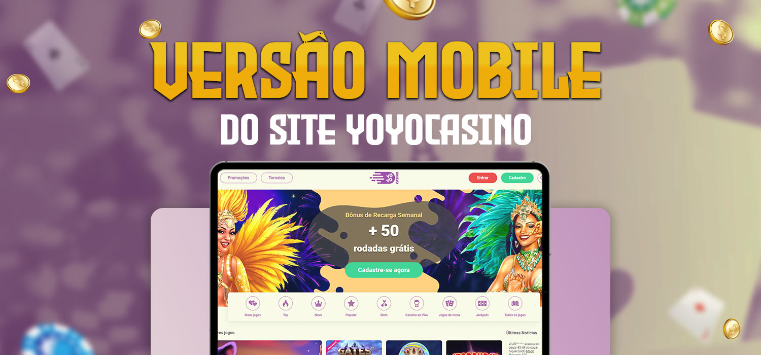 versão mobile do site do yoyo casino